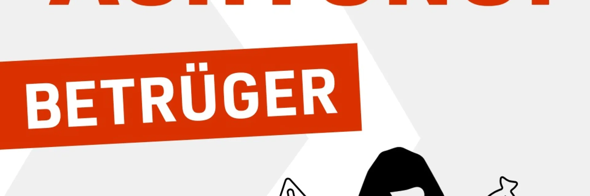 Bild Warnung vor Betrügern